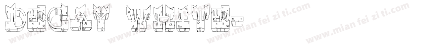 Decay White字体转换
